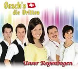 Oesch's die Dritten CD Unser Regenbogen