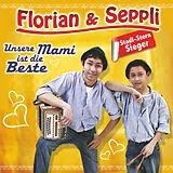 Florian & Seppli CD Unsere Mami Ist Die Beste