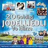 Various CD 20 Goldigi Jodelliedli - Vo Härze