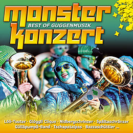 Various CD Monsterkonzert - Best Of Guggenmusik
