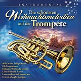 Various CD Die Schönsten Weihnachtslieder Auf Der Trompete