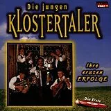 Die Klostertaler CD Ihre Ersten Erfolge