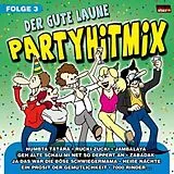 Various CD Der Gute Laune PartymiX 3