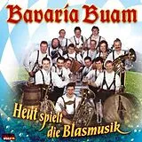 Bavaria Buam CD Heut Spielt Die Blasmusik, 30