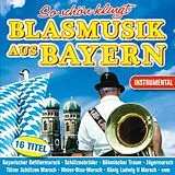 Various CD So Schön Klingt Blasmusik Aus Bayern