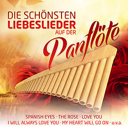 RIA CD Die Schönsten Liebeslieder Auf Der Panflöte