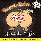 Sauschwänzle CD Versaute Lieder - Absolutes Jugendverbot