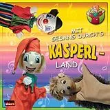 Kasperl CD Mit Gesang Durch's Kasperlland
