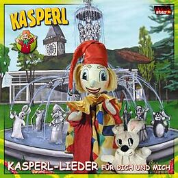 Kasperl CD Kasperllieder Für Dich Und Mic