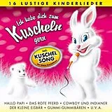 Various (inkl."Kuschelsong") CD Ich Habe Dich Zum Kuscheln Ger