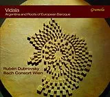 Ruben Dubrovsky CD Vidala: Argentina Eur Baroque