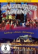 25 Jahre Salzburger Advent,Freuet Euch DVD