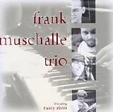 Muschalle,Frank Trio Feat. Zinn,Rusty CD Frank Muschalle Trio Feat.Rusty Zinn