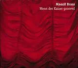 Mnozil Brass CD Wenn Der Kaiser Grooved