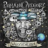Roman Gregory LP (Vinyl) Wödscheibm (Vinyl)