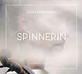 Julia Lacherstorfer CD Spinnerin