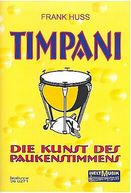 Frank Huss Notenblätter Timpani - Kunst des Paukenstimmens