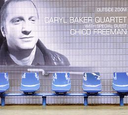 Caryl Quartet/Freeman,Ch Baker CD Outside Zoom