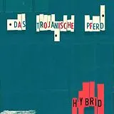 Das Trojanische Pferd Maxi Single (analog) Hyprid (remiX Ep )