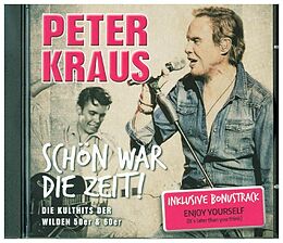 Peter Kraus CD Schön War Die Zeit!