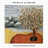 Moritz Gamper LP (analog) Sketches Of Imagination & Beyond