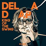 Deladap Vinyl King Of The Swing (lp)