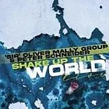 Sir Oliver Mally & Peter Schne CD Shake Up The World - Live