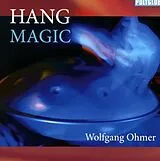 Wolfgang Ohmer CD Hang Magic