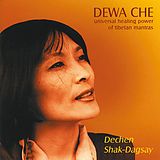 Dechen Shak-Dagsay CD Dewa Che