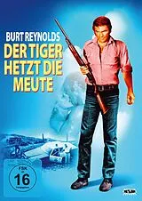 Der Tiger hetzt die Meute DVD