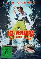 Ace Ventura - Jetzt wirds wild DVD