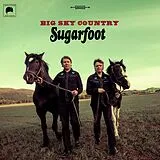 Sugarfoot LP mit Bonus-CD Big Sky Country (180 Gr./Double Vinyl/Incl.Cd)
