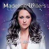 Madeline Willers CD Glaub An Dich