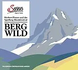 Various Artists CD Bergwild: Herbert Pixner & Das Spielberg Musikfest