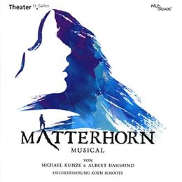 Original Cast St.Gallen CD Matterhorn-Das Musical