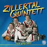 Zillertal Quintett CD Seid Gegrüsst