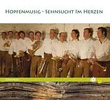Die Hopfenmusig CD Sehnsucht Im Herzen