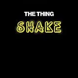 The Thing Vinyl SHAKE