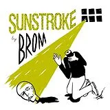 BROM Vinyl Sunstroke
