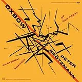 Oxbow & Brötzmann LP (analog) An Eternal Reminder Of Not Today - Live At Moers