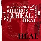 Mats & Nu Ensemble Gustafsson Vinyl Hidros 8 - Heal