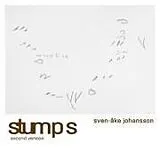 Sven-Ake Johansson CD Stumps (second Version)