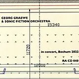 George Graewe & Sonic Fiction CD In Concert,Bochum 2022