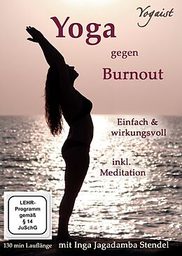 Yoga gegen Burnout - mit Gelassenheit zur inneren Mitte DVD