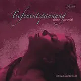 Inga Stendel CD Tiefenentspannung - Deine Auszeit