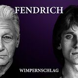 Fendrich,Rainhard LP (analog) Wimpernschlag (lp)
