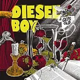 Diesel Boy LP (analog) Gets Old (col. Vinyl)
