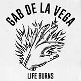 Gab De La Vega LP (analog) Life Burns (col. Vinyl)