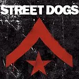 Street Dogs Vinyl Street Dogs (Col. Vinyl)