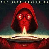 The Dead Krazukies LP (Vinyl) Cipher (Col. Vinyl)